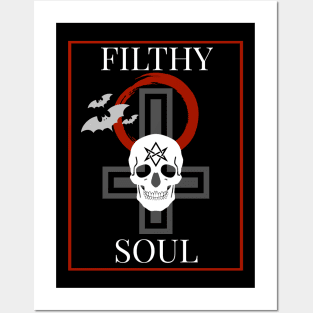 Filthy Soul Posters and Art